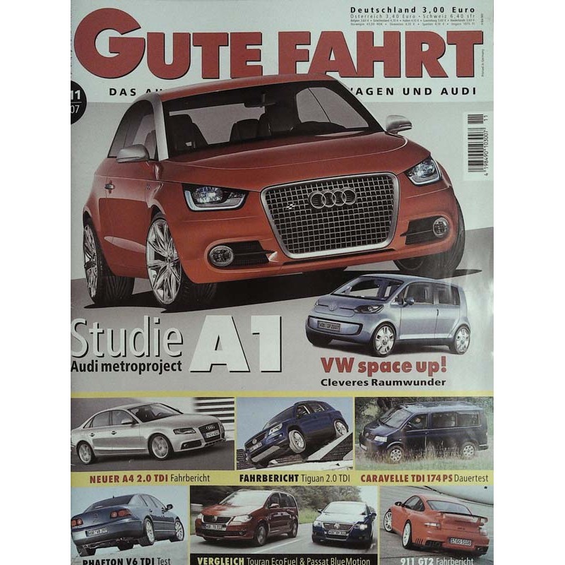 Gute Fahrt Heft 11 / November 2007 - Studie Audi A1