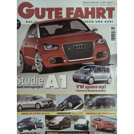 Gute Fahrt Heft 11 / November 2007 - Studie Audi A1