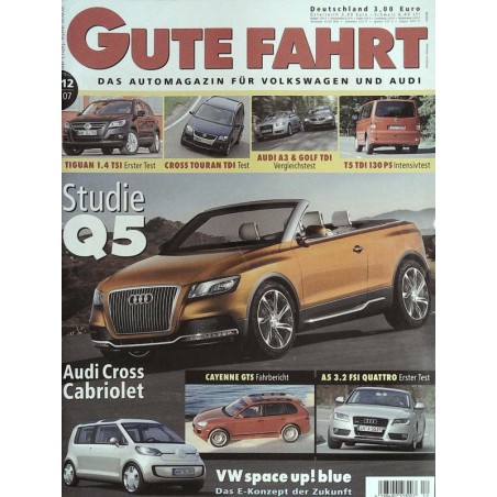 Gute Fahrt Heft 12 / Dezember 2007 - Studie Audi Q5