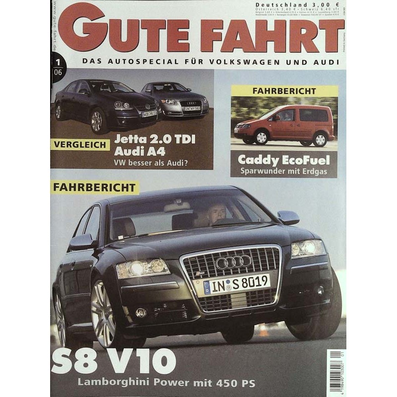 Gute Fahrt Heft 1 / Januar 2006 - Audi S8 V10