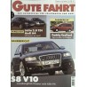 Gute Fahrt Heft 1 / Januar 2006 - Audi S8 V10
