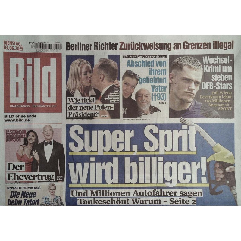 Bild Zeitung Dienstag, 3 Juni 2025 - Super Sprit wird billiger!