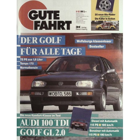 Gute Fahrt Heft 6 / Juni 1993 - Der Golf für alle Tage