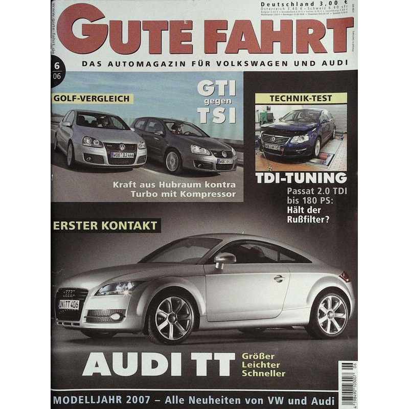Gute Fahrt Heft 6 / Juni 2006 - Audi TT