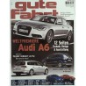 Gute Fahrt Heft 1 / Januar 2011 - Weltpremiere Audi A6