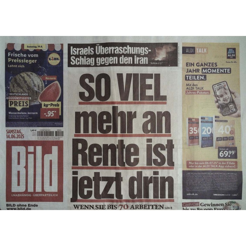Bild Zeitung Samstag, 14 Juni 2025 - Mehr Rente...!