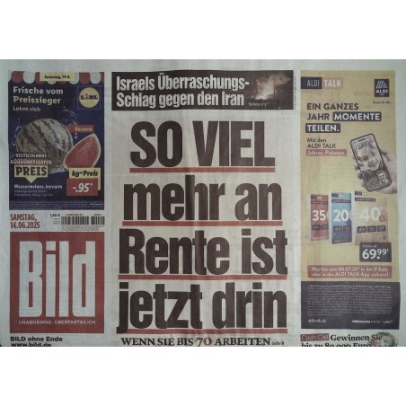 Bild Zeitung Samstag, 14 Juni 2025 - Mehr Rente...!