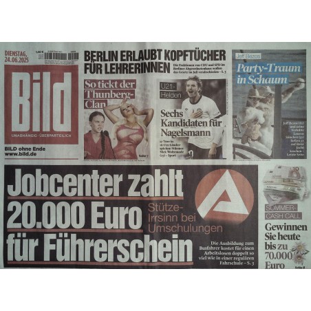 Bild Zeitung Dienstag, 24 Juni 2025 - Jobcenter zahlt für...