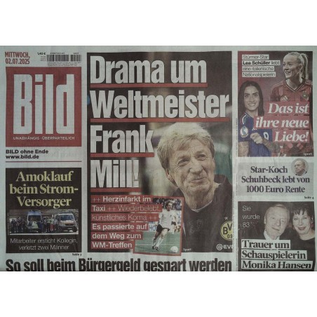 Bild Zeitung Mittwoch, 2 Juli 2025 - Drama um Frank Mill!