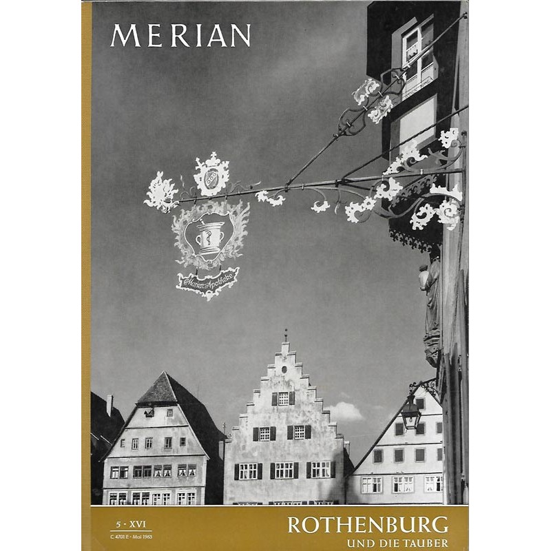 MERIAN Rothenburg und die Tauber 5/XVI Mai 1963