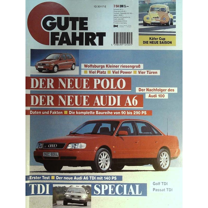 Gute Fahrt Heft 7 / Juli 1994 - Der neue Audi A6