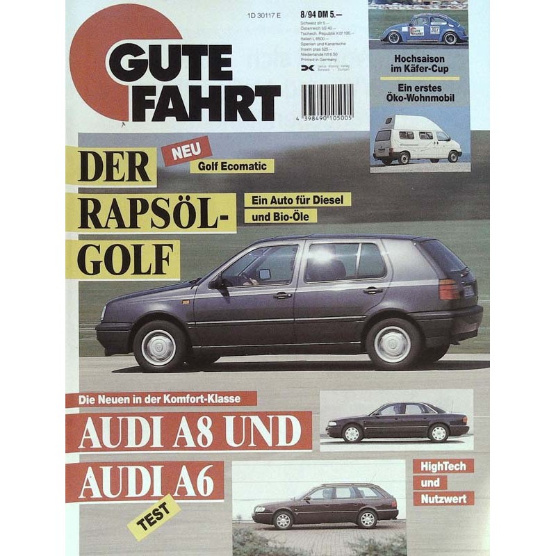 Gute Fahrt Heft 8 / August 1994 - Der Rapsöl Golf