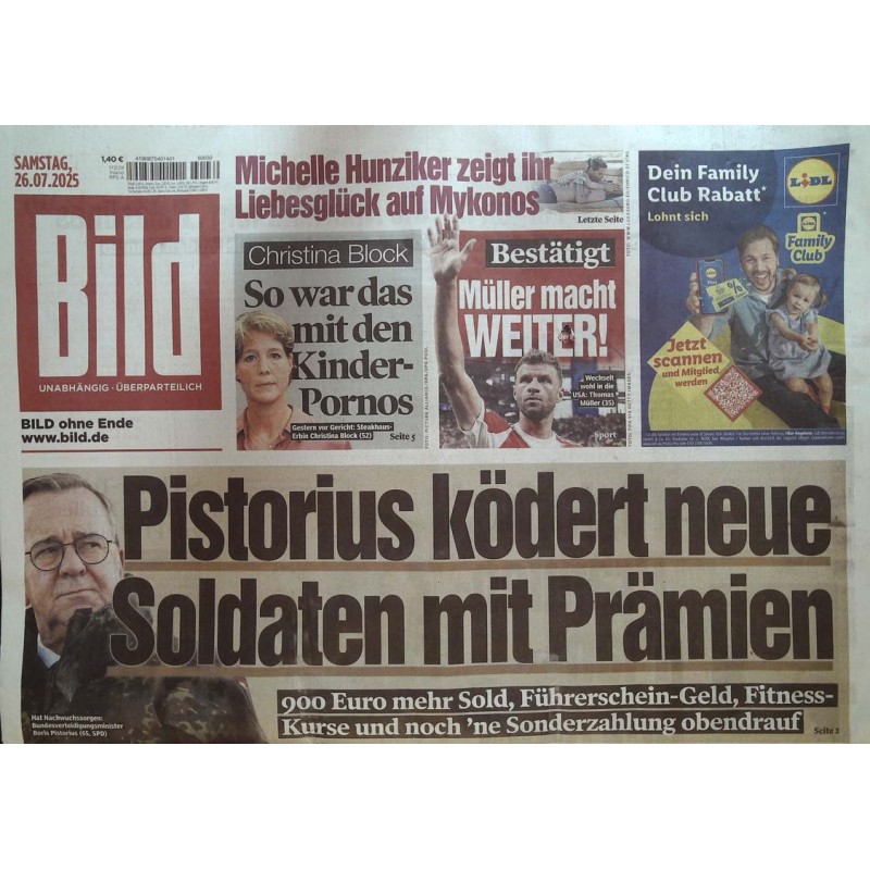 Bild Zeitung Samstag, 26 Juli 2025 - Pistorius ködert Soldaten