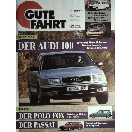 Gute Fahrt Heft 1 / Januar 1991 - Der Audi 100