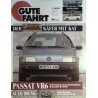 Gute Fahrt Heft 7 / Juli 1991 - VW Passat VR6