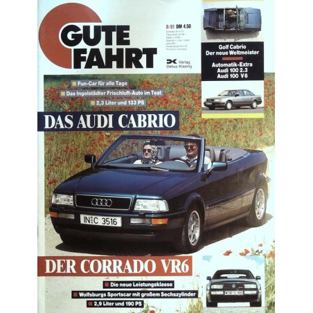 Gute Fahrt Heft 8 / August 1991 - Das Audi Cabrio