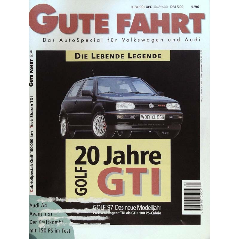 Gute Fahrt Heft 5 / Mai 1996 - 20 Jahre Golf GTI