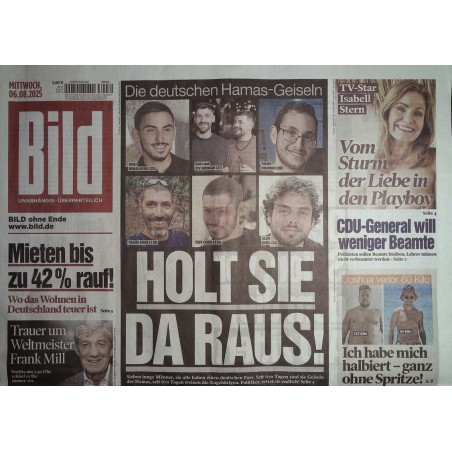 Bild Zeitung Mittwoch, 6 August 2025 - Holt sie das raus!