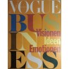Vogue Business 4/April 2016 - Visionen, Ideen, Emotionen