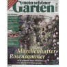 Mein schöner Garten / Juni 2001 - Märchenhafter Rosensommer