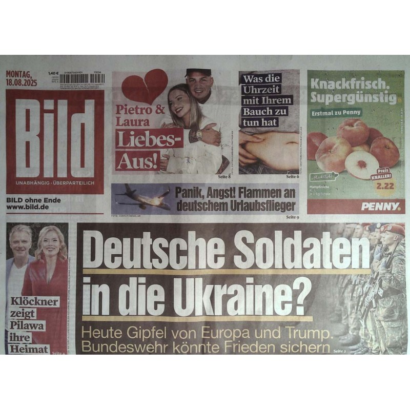 Bild Zeitung Montag, 18 August 2025 - Deutsche Soldaten in Ukraine?