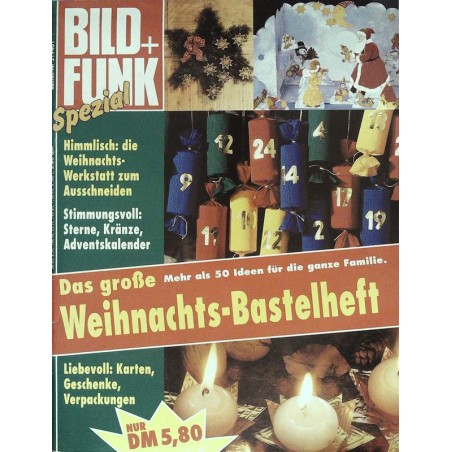 Bild und Funk Spezial aus den 90er - Weihnachts-Bastelheft