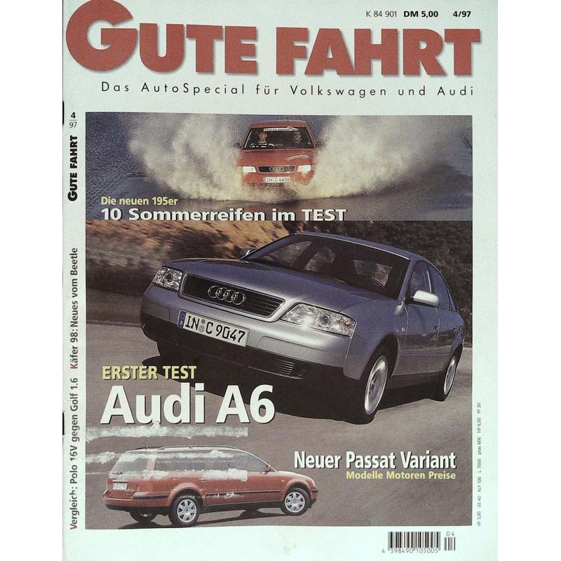 Gute Fahrt Heft 4 / April 1997 - Erster Test Audi A6