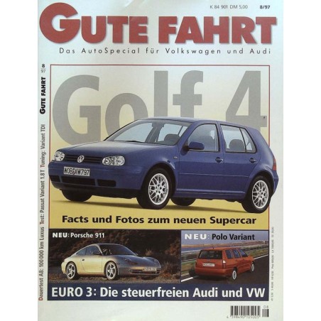 Gute Fahrt Heft 8 / August 1997 - Golf 4