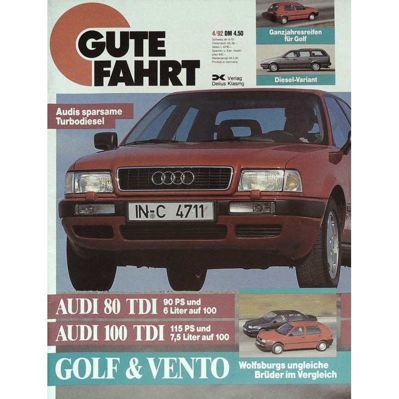 Gute Fahrt Heft 4 / April 1992 - Audis Turbodiesel