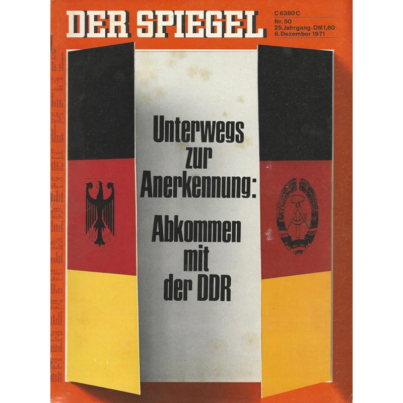 Der Spiegel Nr.50 / 6 Dezember 1971 - Abkommen mit der DDR