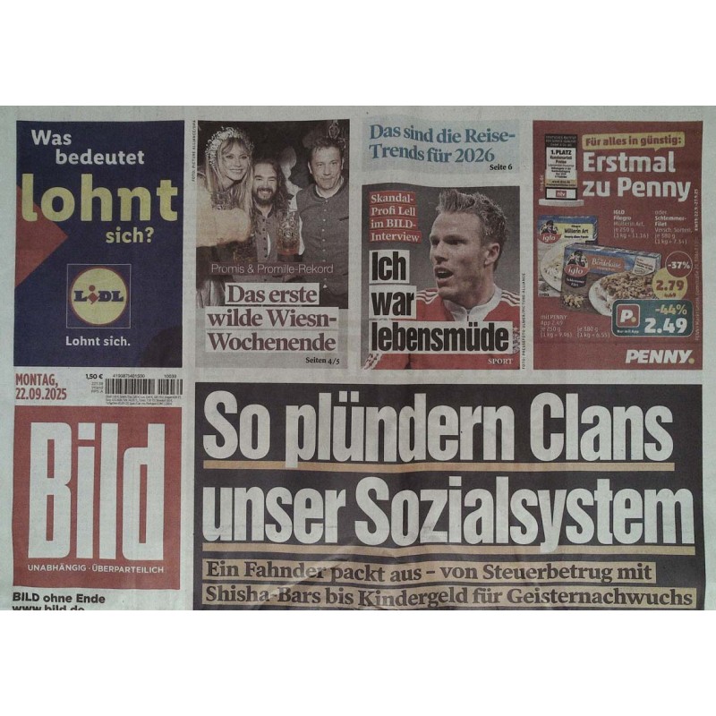 Bild Zeitung Montag, 22 September 2025 - Sozialsystem plündern