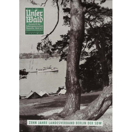 Unser Wald Nr.12 / Dezember 1960 - Zehn Jahre Landesverband