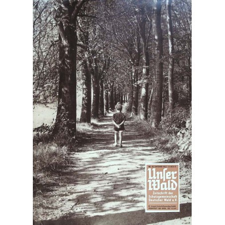 Unser Wald Nr.10 / Oktober 1962 - Durch den Wald erziehen