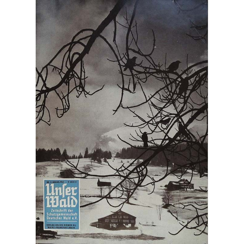 Unser Wald Nr.1 / Januar 1963 - Verschneites Tal