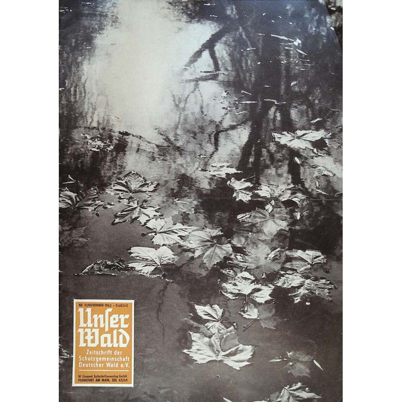 Unser Wald Nr.11 / November 1962 - Laub im Wasser