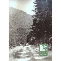 Unser Wald Nr.9 / September 1954 - Der Weg in den Wald