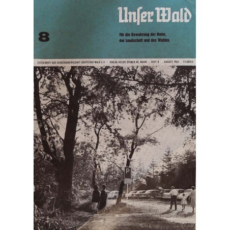 Unser Wald Nr.8 / August 1965 - Parkplatz im Wald