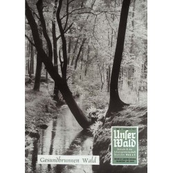 Unser Wald Nr.8 / August 1957 - Gesundbrunnen Wald