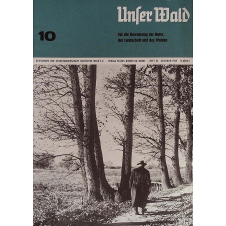 Unser Wald Nr.10 / Oktober 1965 - Spaziergang im Wald
