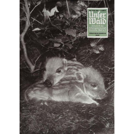 Unser Wald Nr.5 / Mai 1964 - Frischlinge am ausruhen
