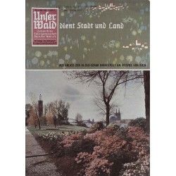Unser Wald Nr.6 / Juni 1960 - Dient Stadt und Land