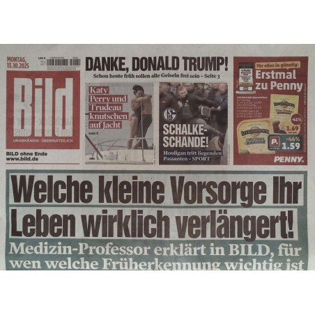 Bild Zeitung Montag, 13 Oktober 2025 - Leben verlängert!