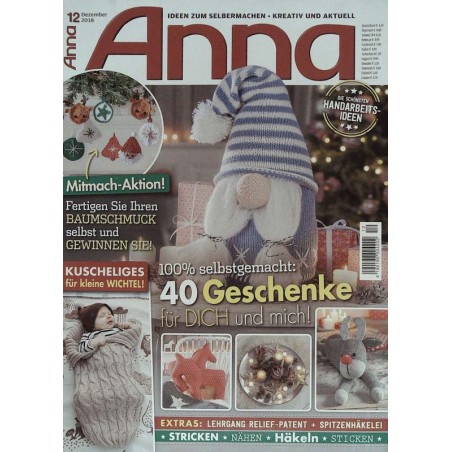 Anna Ideen zum Selbermachen 12/Dezember 2018 - 40 Geschenke