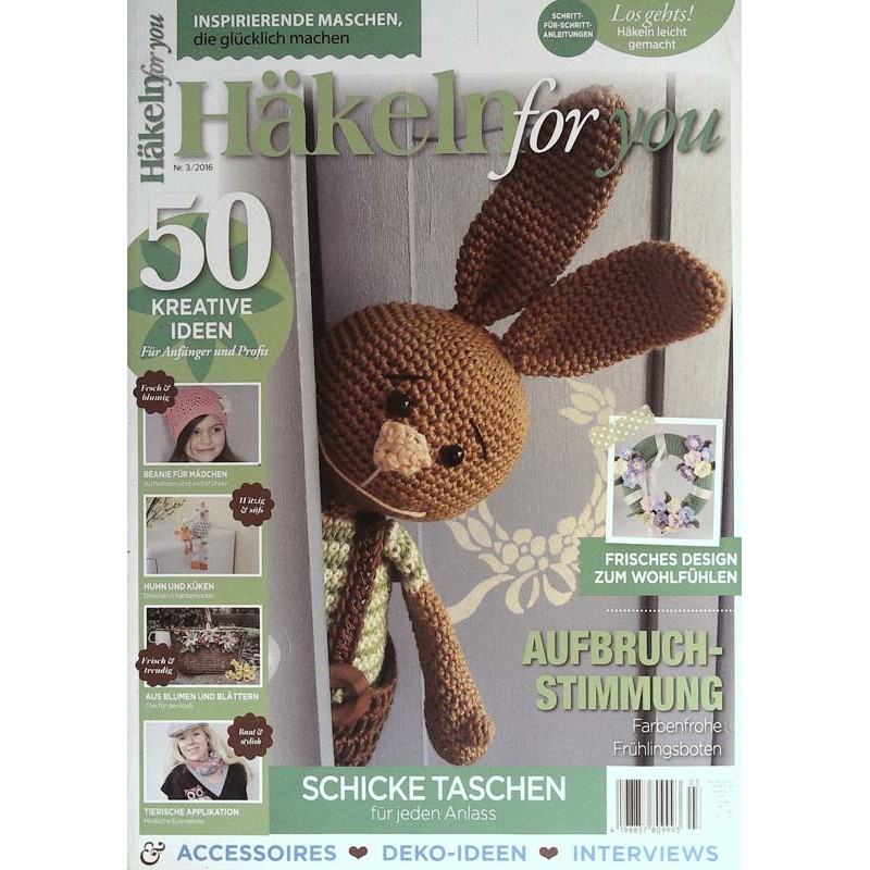 Häkeln for you / Nr.3 von 2016 - Aufbruchstimmung