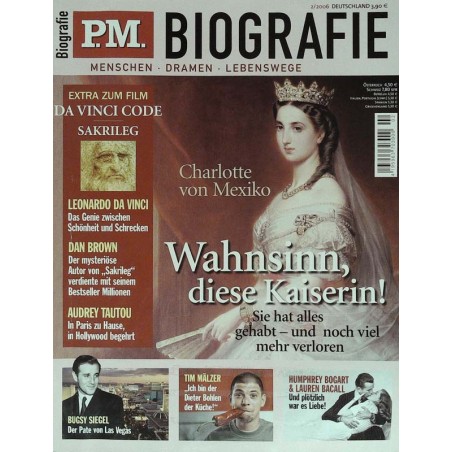 P.M. Biografie Nr.2 / 2006 - Charlotte von Mexiko