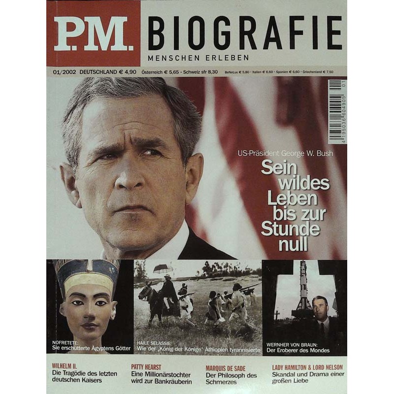 P.M. Biografie Nr.1 / 2002 - George W. Bush
