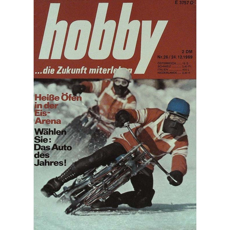 Hobby Nr.26 / 24 Dezember 1969 - Heiße Öfen in der Eisarena