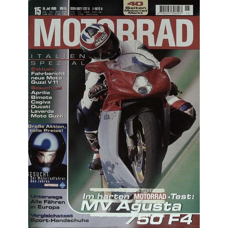 Motorrad Nr.15 / 10 Juli 1999 - MV Agusta 750 F4