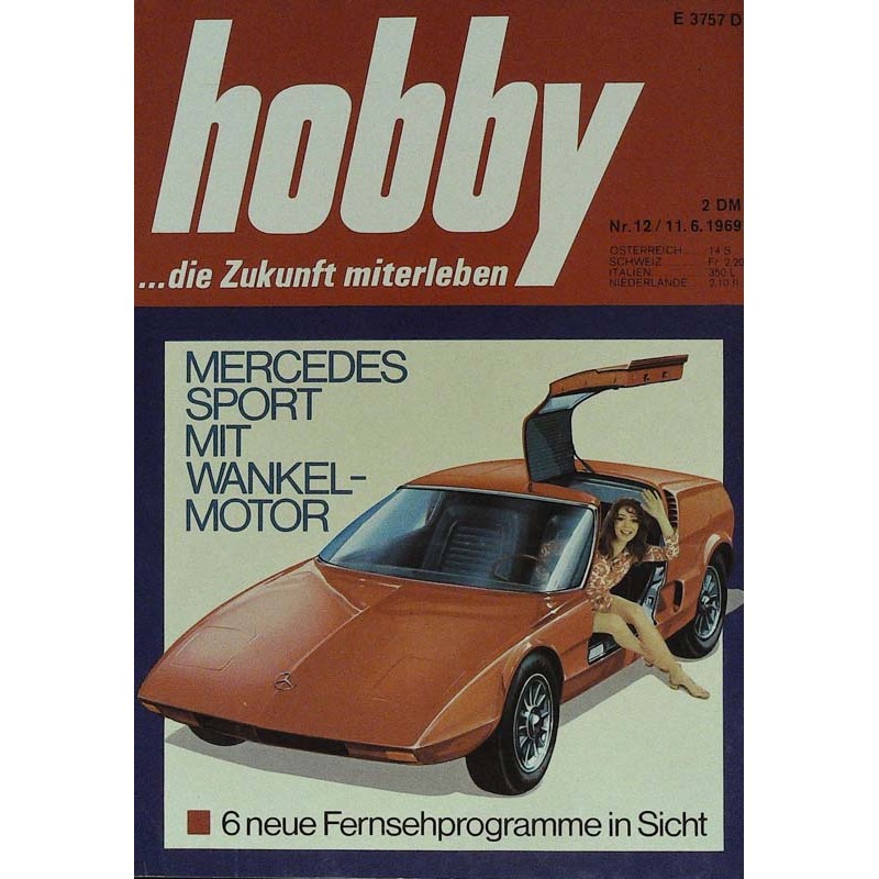 Hobby Nr.12 / 11 Juni 1969 - Mercedes Sport