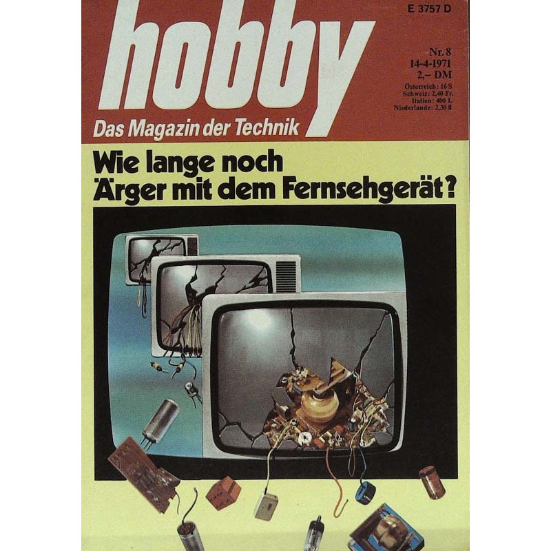 Hobby Nr.8 / 14 April 1971 - Ärger mit dem Fernsehgerät